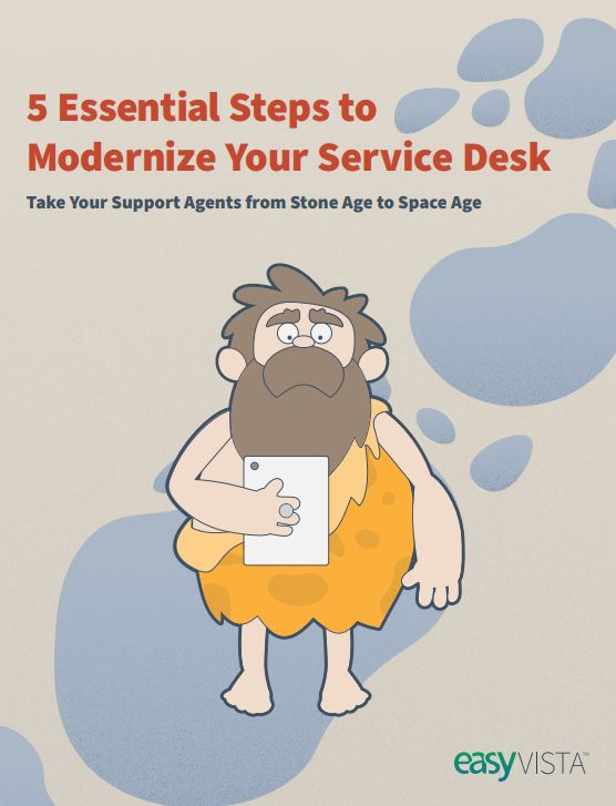5  Passos Essenciais para modernizar a sua service desk