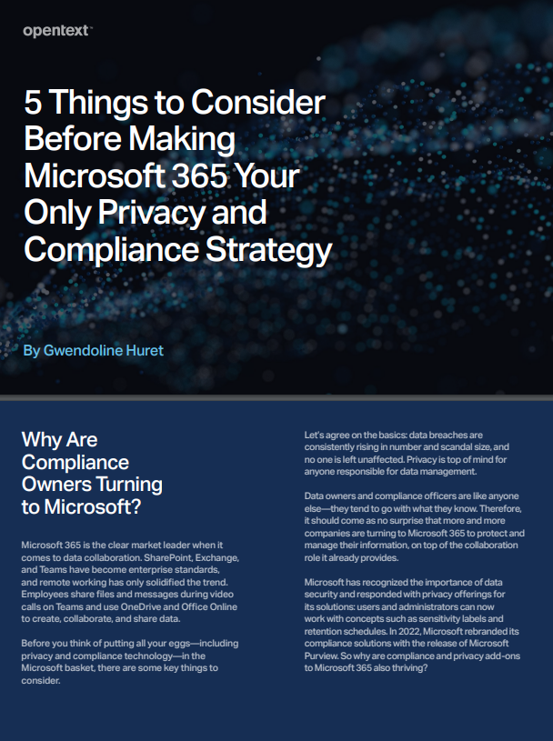 5 Coisas a considerar antes de fazer do Microsoft 365 a sua única estratégia de privacidade e conformidade